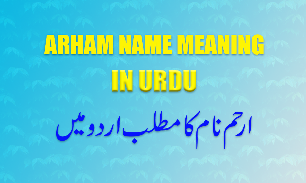 ARHAM NAME MEANING